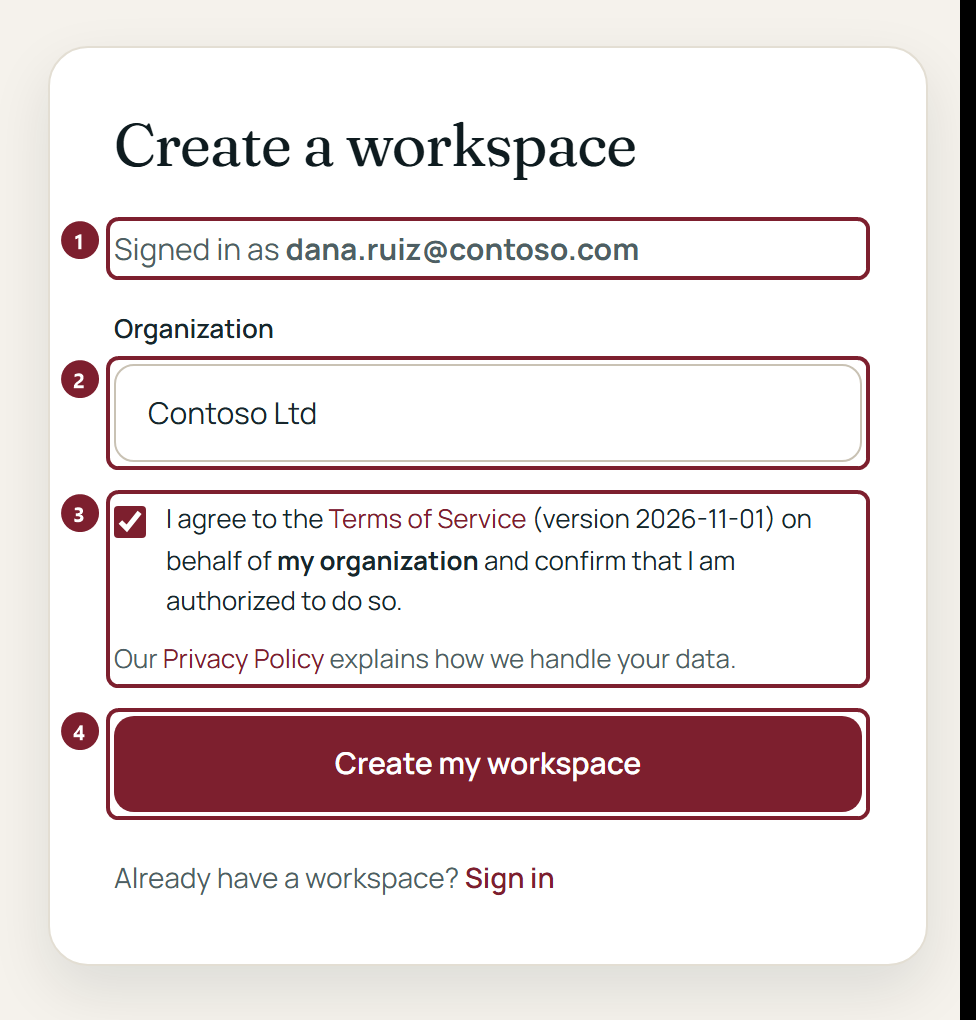 The Create a workspace card: Signed in as an address, the Organization field, the Terms of Service box and the Create my workspace button.